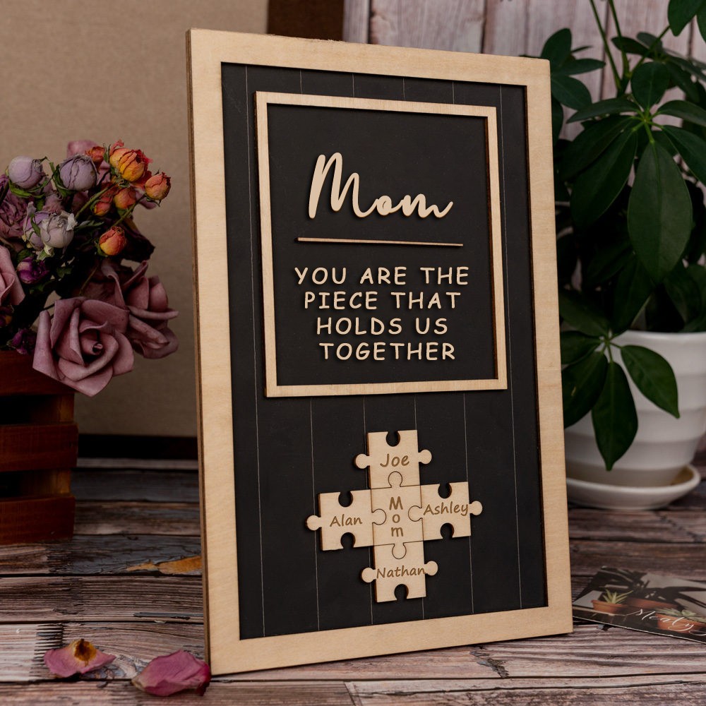Mom Puzzle Sign Custom Mother's Day Wood Sign Gift Ideas Piece That Holds Us Together