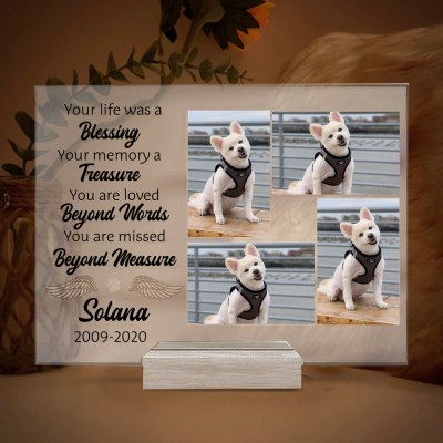 Custom Acrylic Photo Plaque Your Life Was A Blessing Memorial Gift for Pet Lover