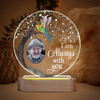 Custom Acrylic Photo Plaque I'm Always With You Memorial Gift for Parents