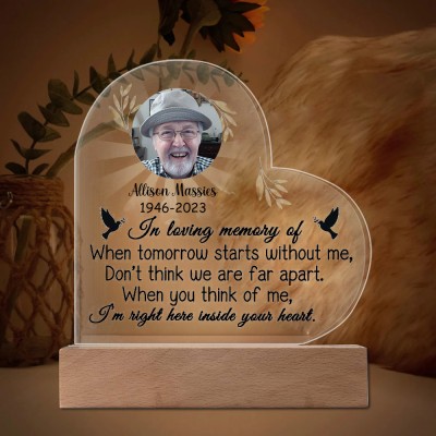 Custom Acrylic Photo Plaque I'm Always With You Memorial Gift for Parents
