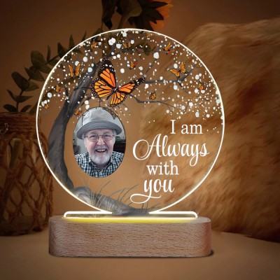 Custom Acrylic Photo Plaque I'm Always With You Memorial Gift for Parents