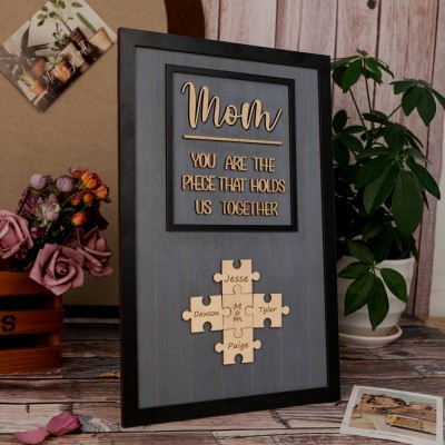 Mom Puzzle Sign Custom Mother's Day Wood Sign Gift Ideas Piece That Holds Us Together