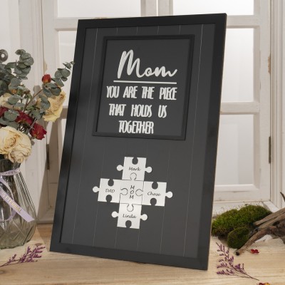 Mom Puzzle Sign Custom Mother's Day Wood Sign Gift Ideas Piece That Holds Us Together